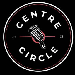 Podcast thumbnail for Centre Circle Podcast
