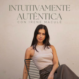 Podcast thumbnail for Intuitivamente auténtica