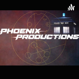 Podcast thumbnail for Phoenix Productions