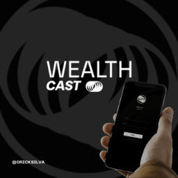 Podcast thumbnail for Wealth Cast