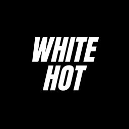 Podcast thumbnail for White Hot Pod