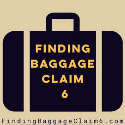 Podcast thumbnail for Finding Baggage Claim 6