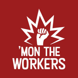 Podcast thumbnail for 'Mon The Workers
