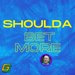 Podcast thumbnail for Shoulda Bet More