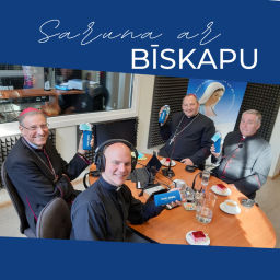 Podcast thumbnail for Saruna ar bīskapu
