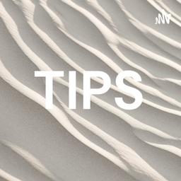 Podcast thumbnail for TIPS