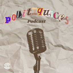 Podcast thumbnail for Politiquices