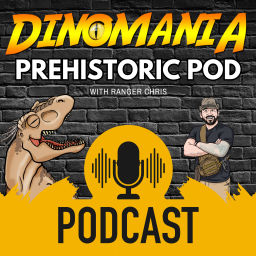 Podcast thumbnail for Dinomania Prehistoric Pod