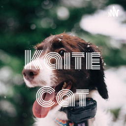 Podcast thumbnail for Kaite Cat