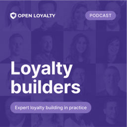 Podcast thumbnail for Loyalty builders