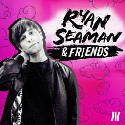 Podcast thumbnail for Ryan Seaman and Friends