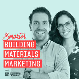 Podcast thumbnail for Smarter Building Materials Marketing