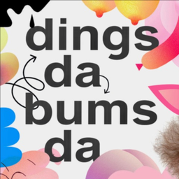 Podcast thumbnail for DINGSDABUMSDA