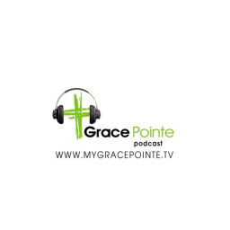 Podcast thumbnail for Grace Pointe's Podcast