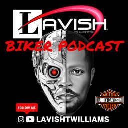 Podcast thumbnail for LAVISH BIKER PODCAST