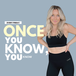 Podcast thumbnail for Once you know, you know!