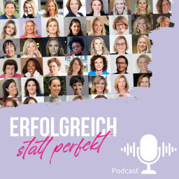 Podcast thumbnail for Erfolgreich statt perfekt - Mission Female Podcast
