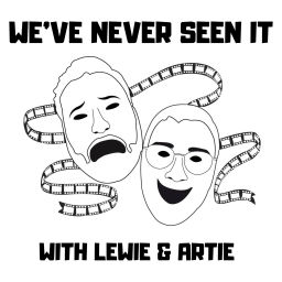 Podcast thumbnail for We've Never Seen It