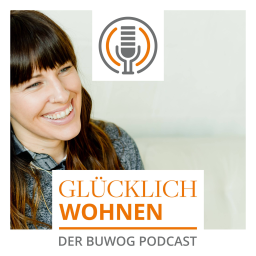 Podcast thumbnail for Glücklich wohnen - der BUWOG Podcast