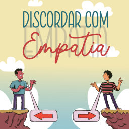 Podcast thumbnail for Curso Discordar com Empatia