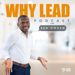 Podcast thumbnail for Why Lead?