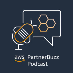 Podcast thumbnail for AWS Partner Buzz