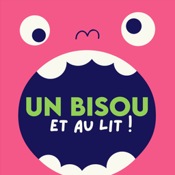Podcast thumbnail for Un bisou et au lit !
