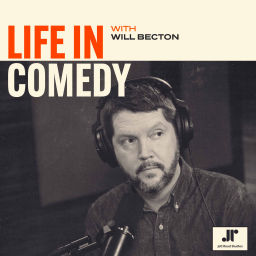 Podcast thumbnail for Life In Comedy