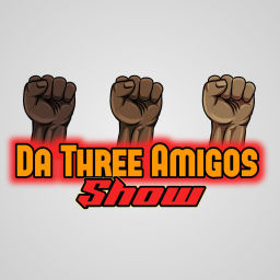 Podcast thumbnail for Da Three Amigos Podcast