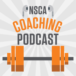 Podcast thumbnail for NSCA’s Coaching Podcast