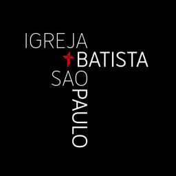 Podcast thumbnail for Igreja Batista São Paulo - Pregações