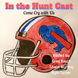 Podcast thumbnail for In the Hunt: A Buffalo Bills Podcast