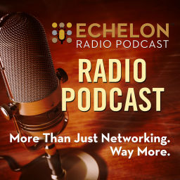 Podcast thumbnail for Echelon Radio Podcast