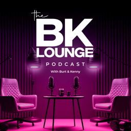 Podcast thumbnail for TheBKLoungePod