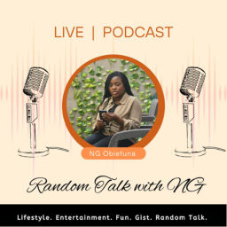 Podcast thumbnail for Random talk with NG