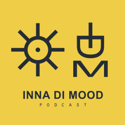 Podcast thumbnail for INNA DI MOOD Podcast