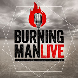 Podcast thumbnail for Burning Man LIVE