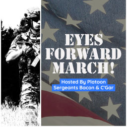 Podcast thumbnail for Eyes Forward; March!