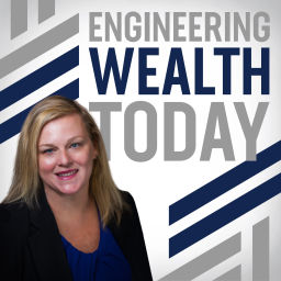 Podcast thumbnail for Engineering Wealth Today