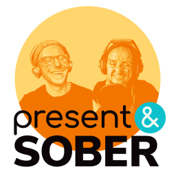 Podcast thumbnail for Present and Sober