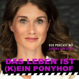 Podcast thumbnail for Das Leben ist (k)ein Ponyhof
