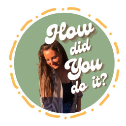 Podcast thumbnail for How Did You Do It