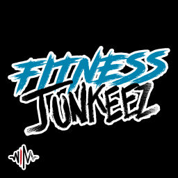 Podcast thumbnail for Fitness Junkeez