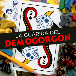 Podcast thumbnail for La Guarida del Demogorgon