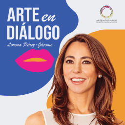 Podcast thumbnail for Arte en Diálogo