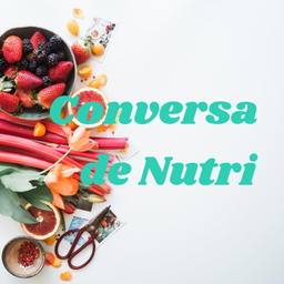 Podcast thumbnail for Conversa de Nutri