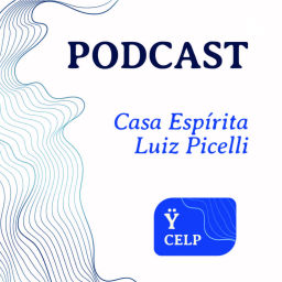 Podcast thumbnail for Casa Espírita Luiz Picelli - CELP