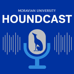 Podcast thumbnail for Moravian University Houndcast
