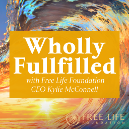 Podcast thumbnail for Wholly Fulfilled