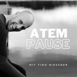 Podcast thumbnail for ATEMPAUSE mit Timo Niessner
